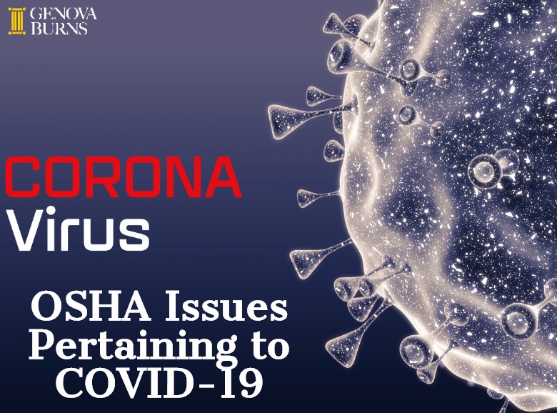 Coronavirus OSHA Issues Pertaining to COVID-19